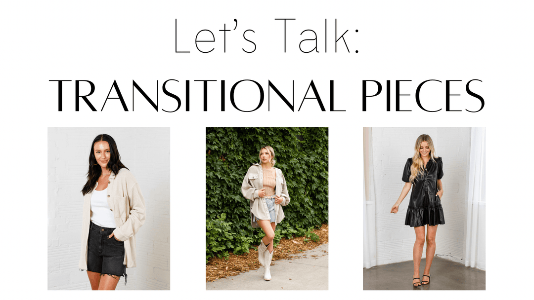 Lets Talk | Transitional Pieces - Leela and Lavender