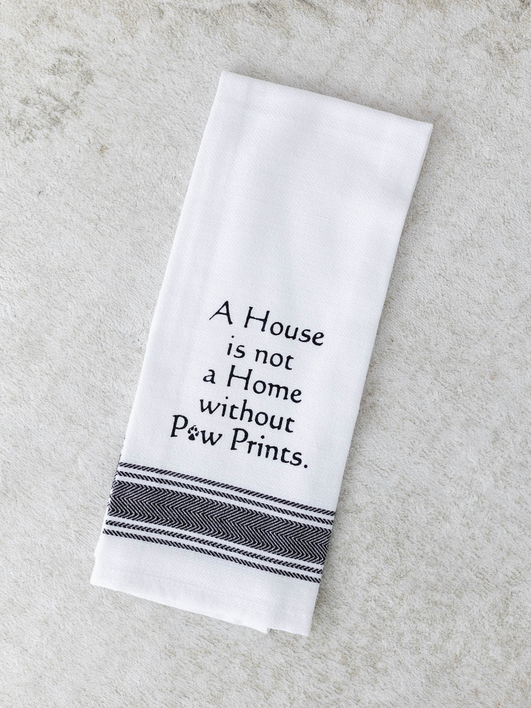 Wild Hare Designs-A House Is Not A Home Dishtowel - Leela and Lavender