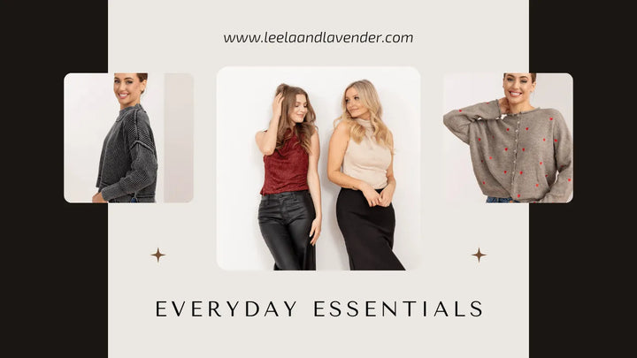 Wardrobe Staples You Need from Leela & Lavender (and Why They’re Worth It)