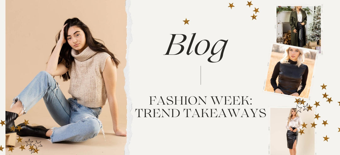 Fashion Week : Trend Takeaways - Leela and Lavender