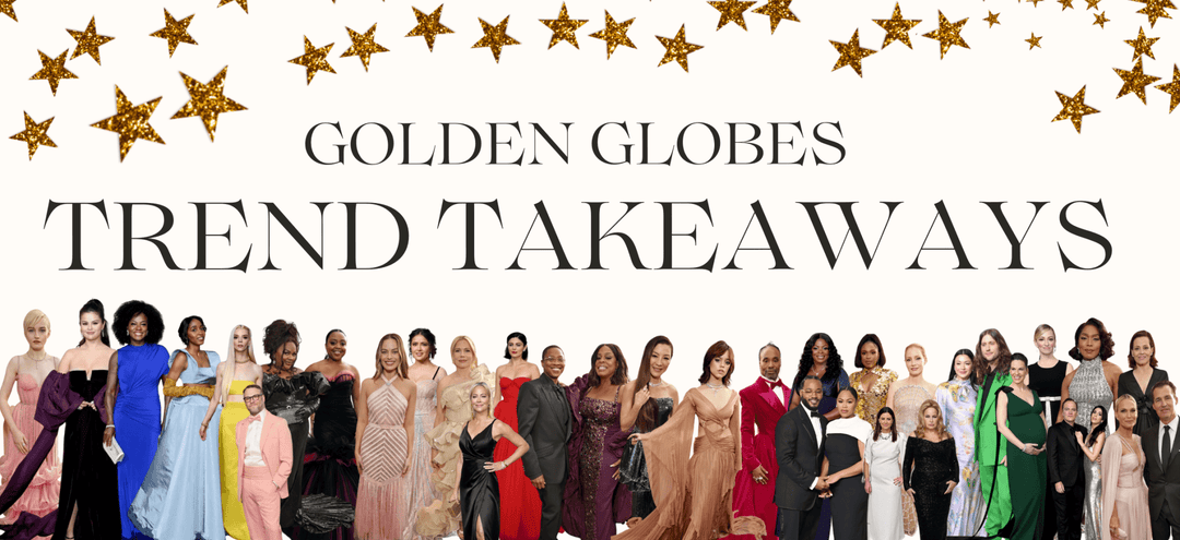 Golden Globes: Trend Takeaways - Leela and Lavender