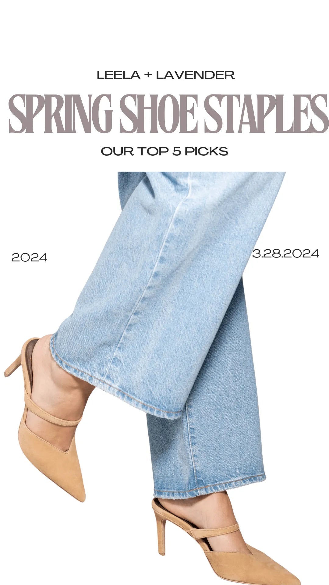 TOP 5 SHOE STAPLES THIS SPRING - Leela and Lavender