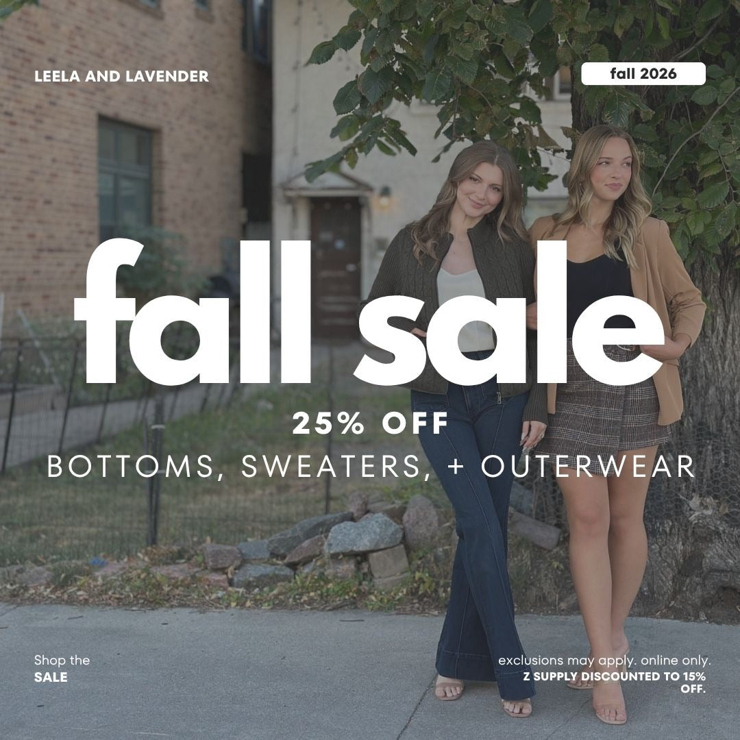 25% off bottoms, sweaters, and outerwear