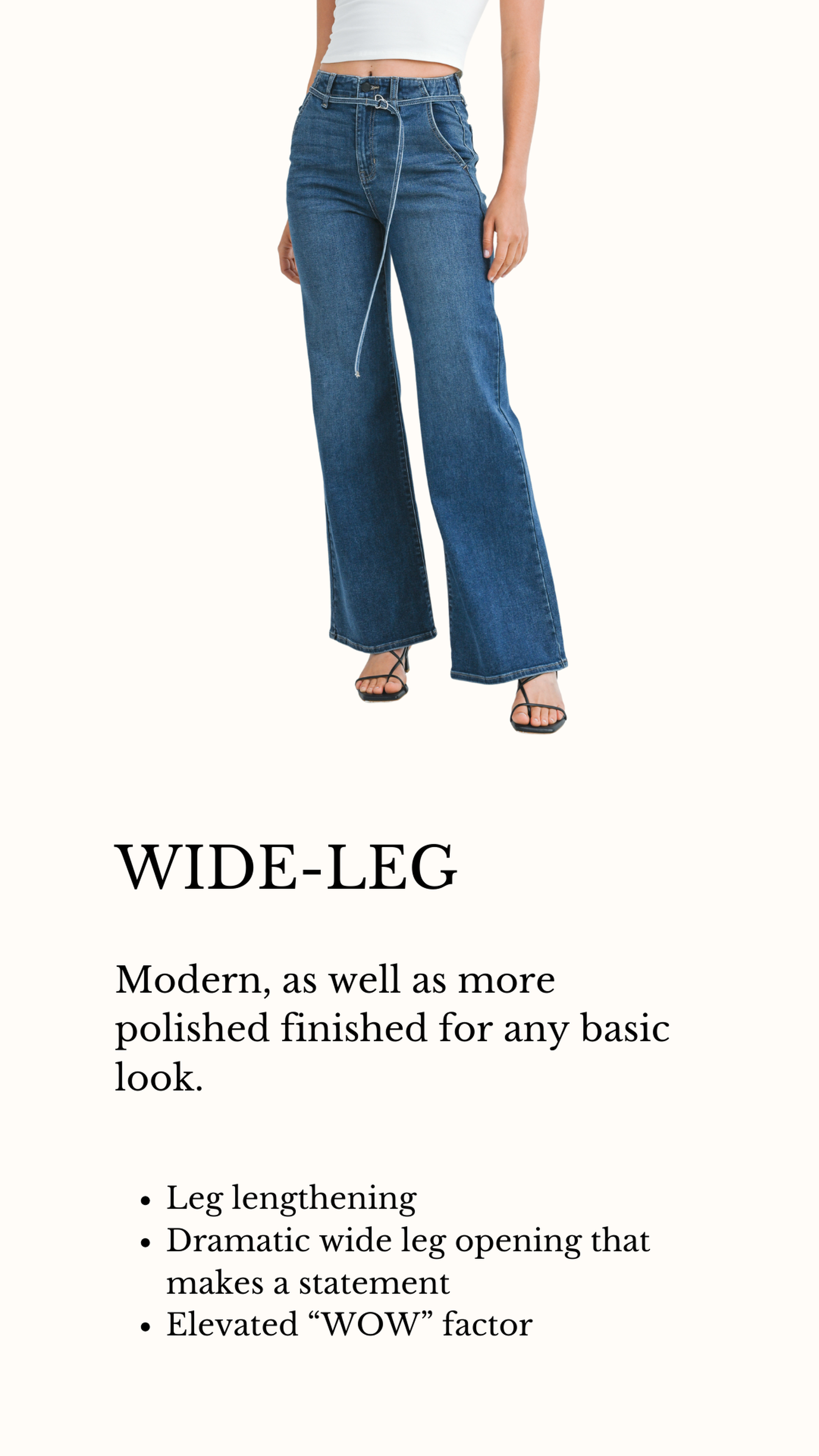 wide leg opening dramatic