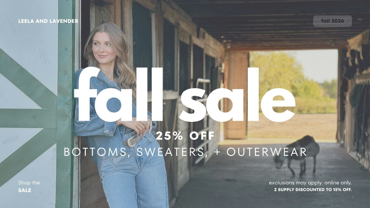 25% off bottoms, sweaters, + outerwear