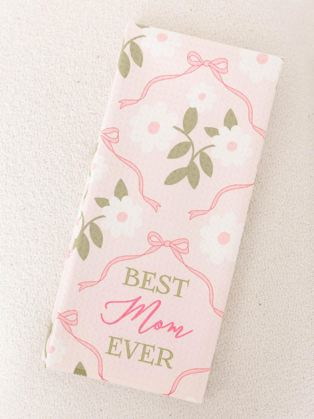 Best Mom Ever Kitchen Towel