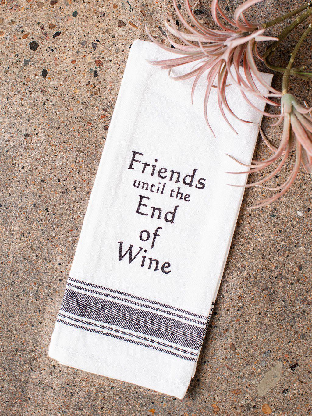 Wild Hare Designs-Friends Until the End of Wine Dishtowel - Leela and Lavender