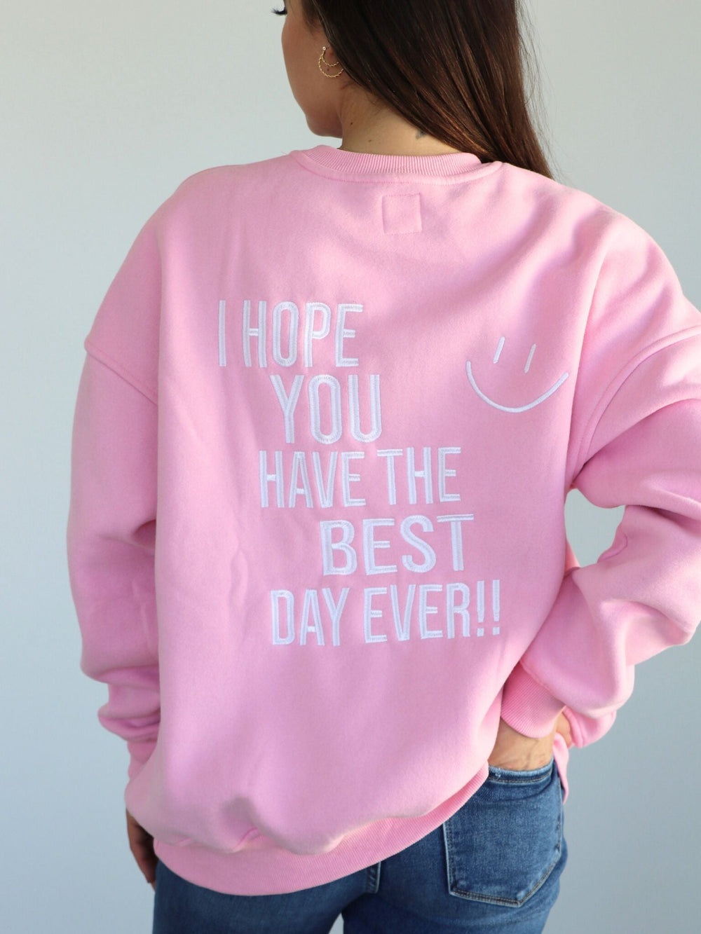 sunkissed Coconut-I Hope You Have The Best Day Sweatshirt - Leela and Lavender